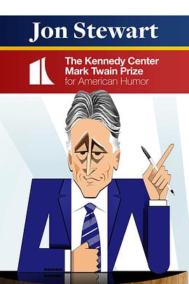 Jon Stewart: The Kennedy Center Mark Twain Prize for America