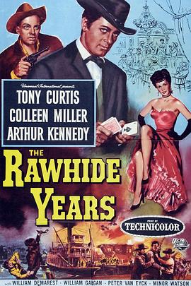 糾˫ The Rawhide Years