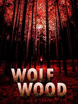 狼森 Wolfwood