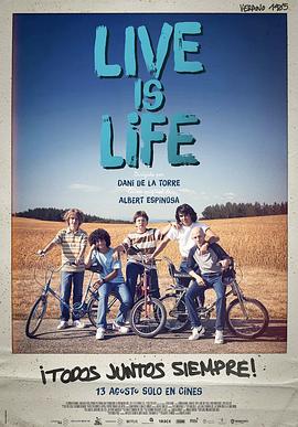  Live is life