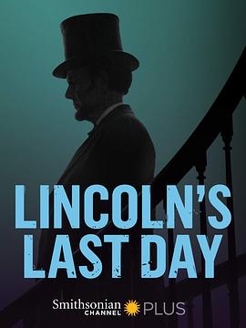 ֿϵһ Lincoln\'s Last Day
