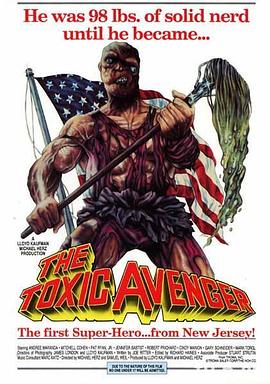 ħ The Toxic Avenger (1984)