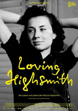 Ϻʷ˹ Loving Highsmith