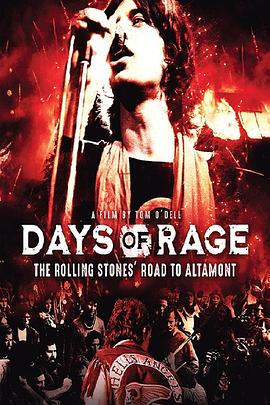 ŭ֮գʯֶͨصĵ· Days of Rage: the Rolling Stones\' Road to Altamont