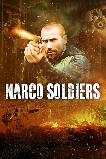  Narco Soldiers