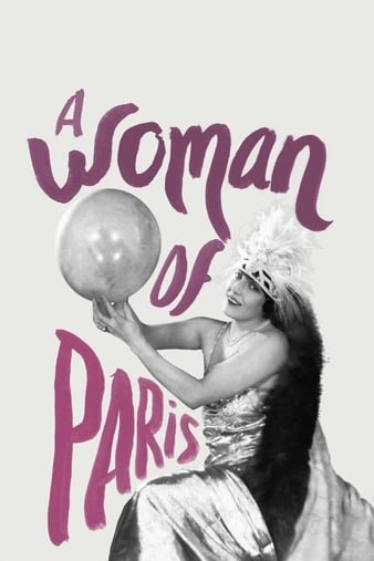 һ A Woman of Paris: A Drama of Fate