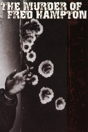 ıɱºն The Murder of Fred Hampton