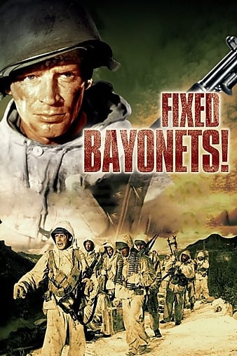 ͵Ĵ̵ Fixed Bayonets!