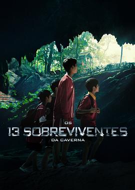 13ˣ̩ѨҴ The Trapped 13: How We Survived The Thai Cave