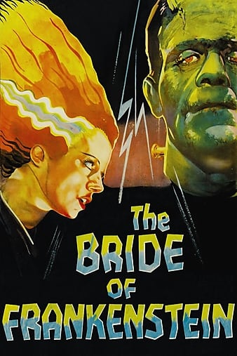 ѧ˵ Bride of Frankenstein