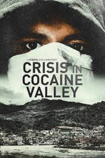 ɿȵΣCrisis in Cocaine Valley