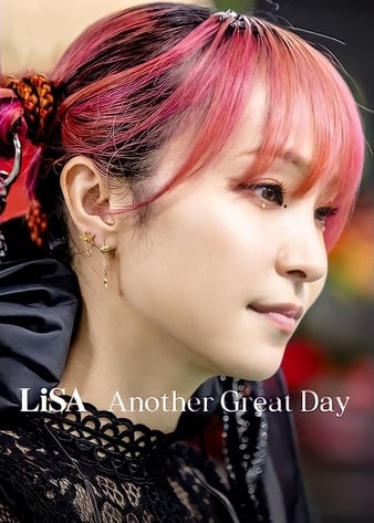 LiSAõһ LiSA Another Great Day