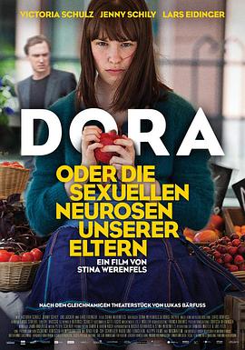 Ǹĸ񾭹֢ Dora oder Die sexuellen Neurosen unserer Eltern