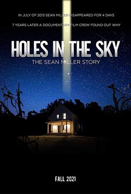 ֮ФյĹ Holes in the Sky: The Sean Miller Story