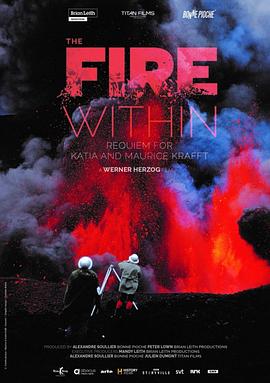 Ļдɽ򸾵İ The Fire Within: A Requiem for Katia and Maurice Krafft