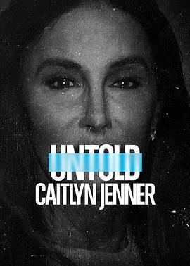̳ʷղ Untold Caitlyn Jenner