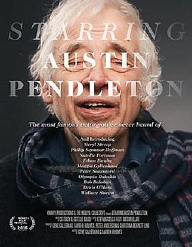 Starring Austin Pendleton