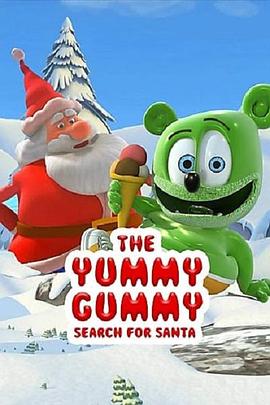 Gummibr: The Yummy Gummy Search for Santa