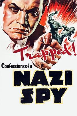 һɴ԰ Confessions of a Nazi Spy