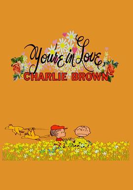  You\'re in Love, Charlie Brown