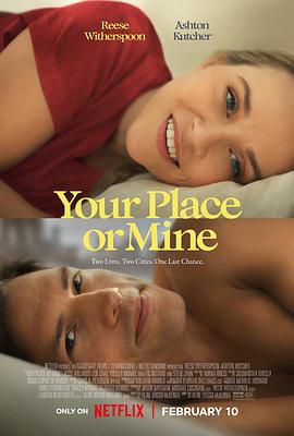 ݼ Your Place Or Mine