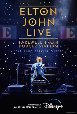 Լݳ Elton John Live: Farewell from Dodger Stadium
