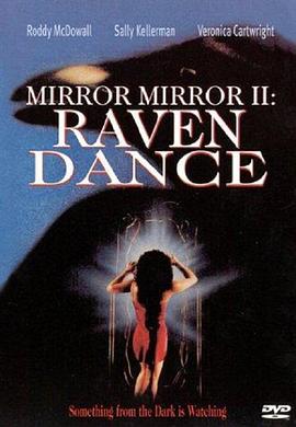 ħ2 Mirror, Mirror 2: Raven Dance