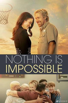  Nothing Is Impossible