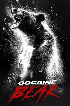  Cocaine Bear