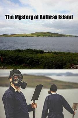 The Mystery of Anthrax Island