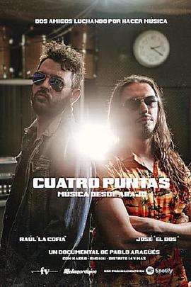 Cuatro Puntas. Msica desde abajo