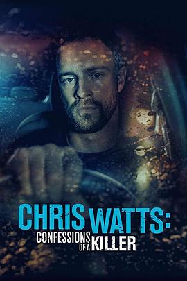 ɱֿ˹ߴĵĹ The Chris Watts Story