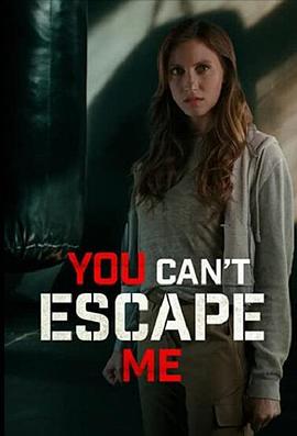 Ӳҵ You Can\'t Escape Me