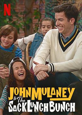 ԼľС John Mulaney & the Sack Lunch Bunch