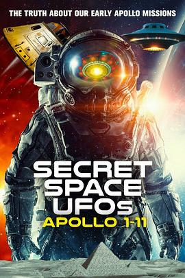 ɵ̸ Secret Space UFOs: Apollo 1-11
