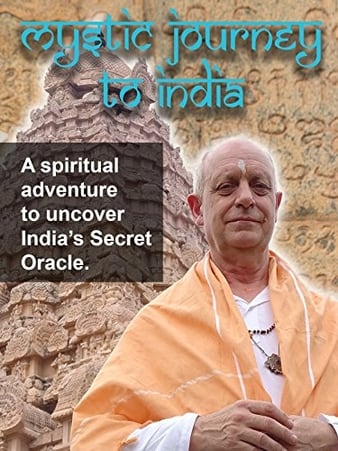 Mystic Journey to India