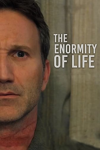 ļThe Enormity of Life