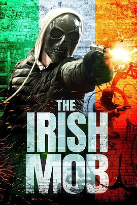 ڰ The Irish Mob