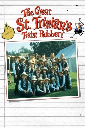 The Great St. Trinian\'s Train Robbery