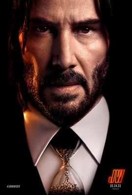 疾速追杀4 疾速追杀4 John Wick: Chapter 4