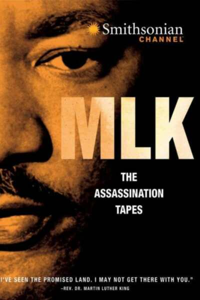 MLK: THE ASSASSINATION TAPES