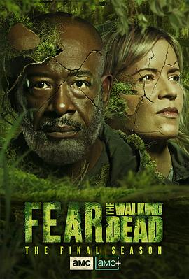 ʬ֮ ڰ˼ Fear the Walking Dead Season 8