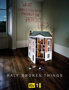 ֮ Half Broken Things