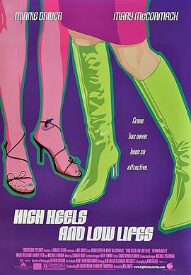 ǿü High Heels and Low Lifes