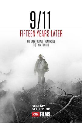 9/11: ʮ֮ 9/11: Fifteen Years Later
