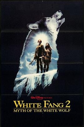ʿ White Fang II: Myth of the White Wolf