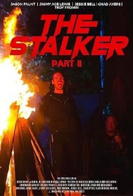 ٿ2 The Stalker: Part II