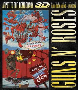 ǹõ壺ĳֳݳ Guns N\' Roses Appetite for Democracy 3D Live at Hard Rock Las Vegas