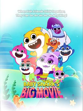 Baby Shark\'s Big Movie!