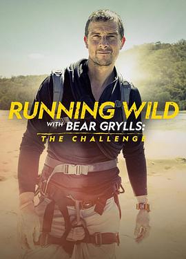 ˻Ұս һ Running Wild with Bear Grylls the Challenge Season 1